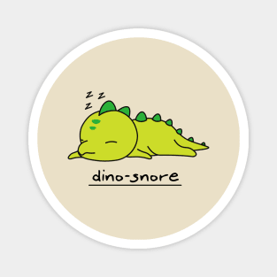 Dino-snore Magnet